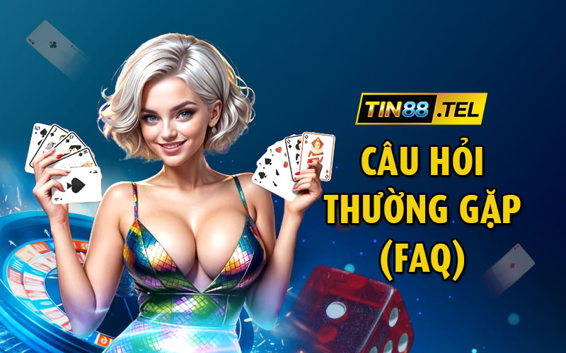 Câu hỏi thường gặp (FAQ) tại Tin88 – Giải đáp chi tiết cho người chơi