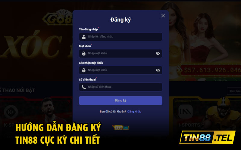 Hướng dẫn đăng ký Tin88 cực kỳ chi tiết