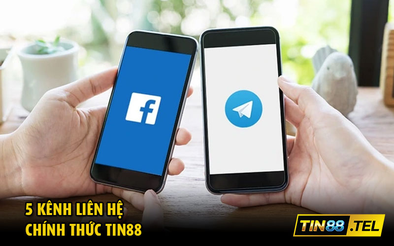 5 kênh liên hệ chính thức Tin88